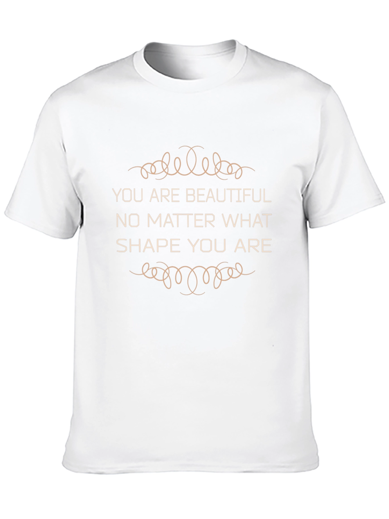 You are Beautiful T-Shirt - Inspirational Quote