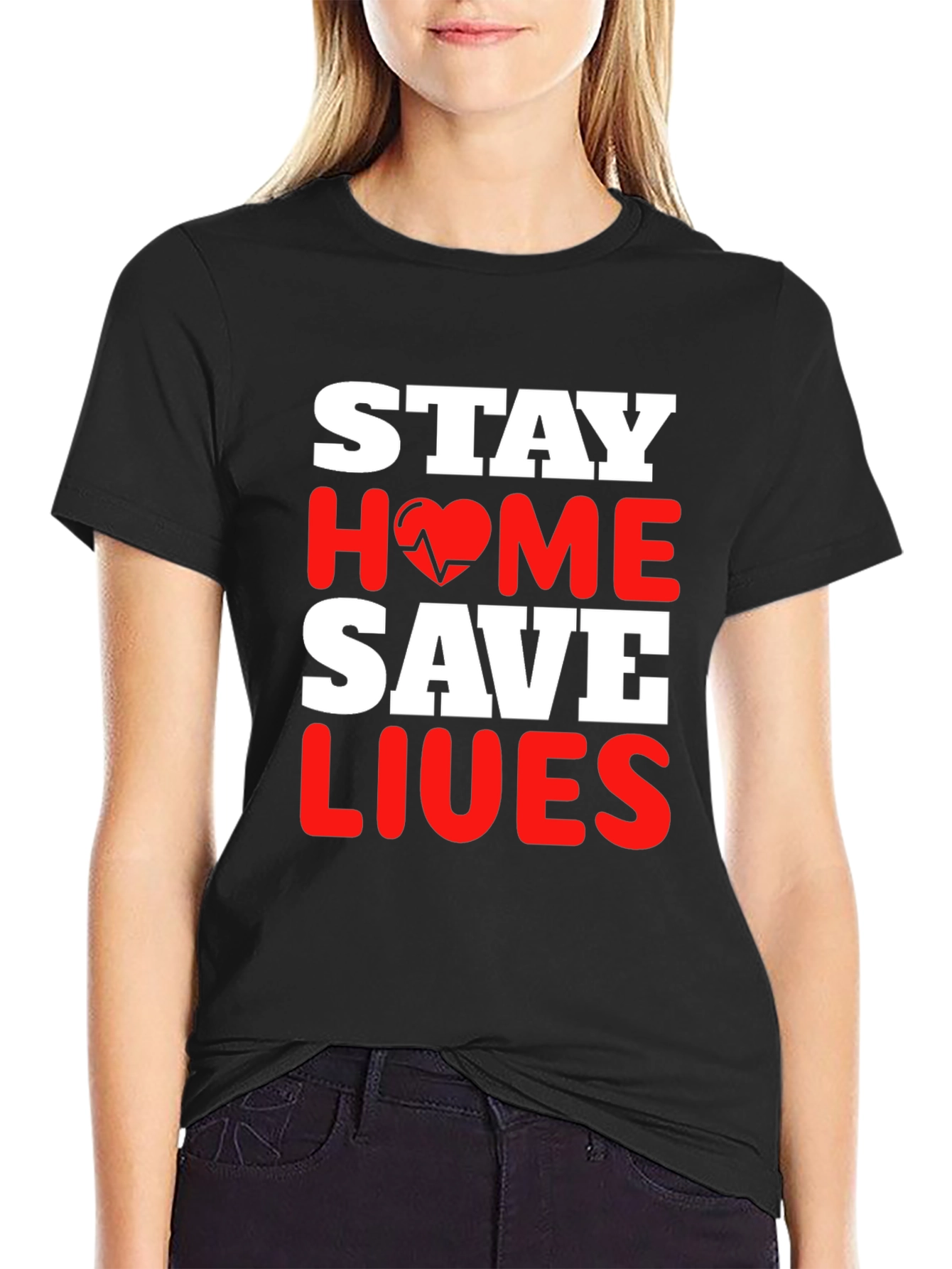 Stay Home Save Lives T-Shirt Pandemic Awareness