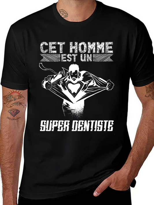Super Dentiste T-Shirt - Hero Dentist Tee