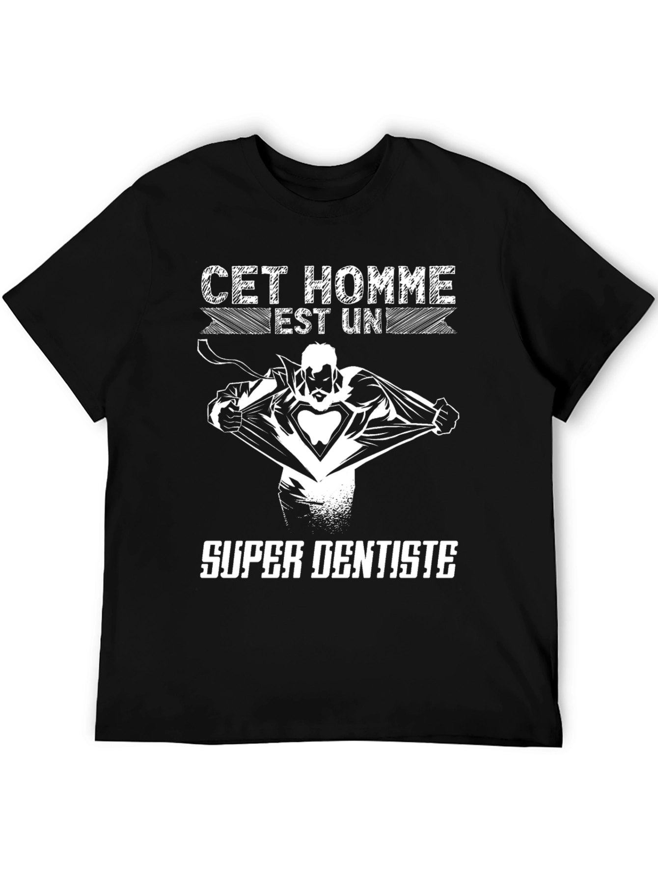 Super Dentiste T-Shirt - Hero Dentist Tee