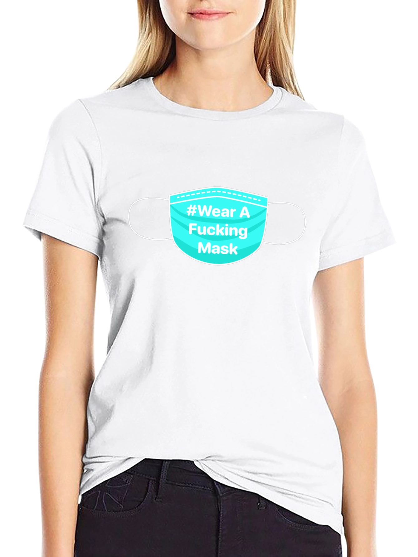 Wear a Mask T-Shirt - Sarcastic Covid Tee