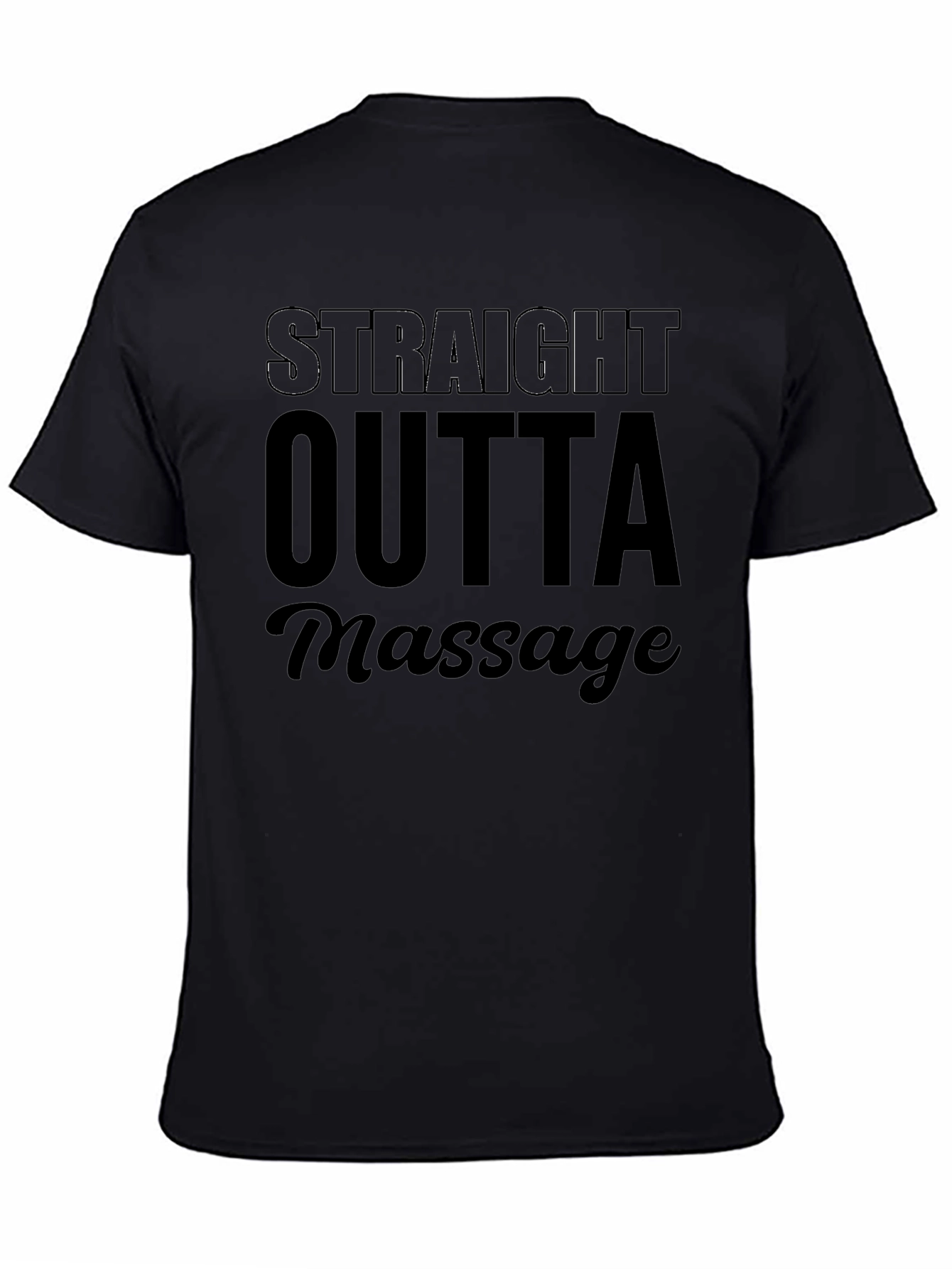 Straight Outta Massage Graphic Tee - Unisex
