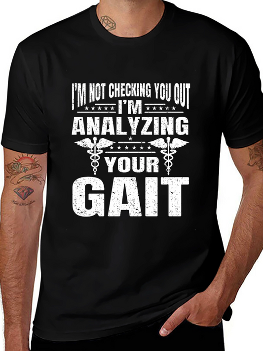 Funny Physical Therapy Gait Analysis T-Shirt