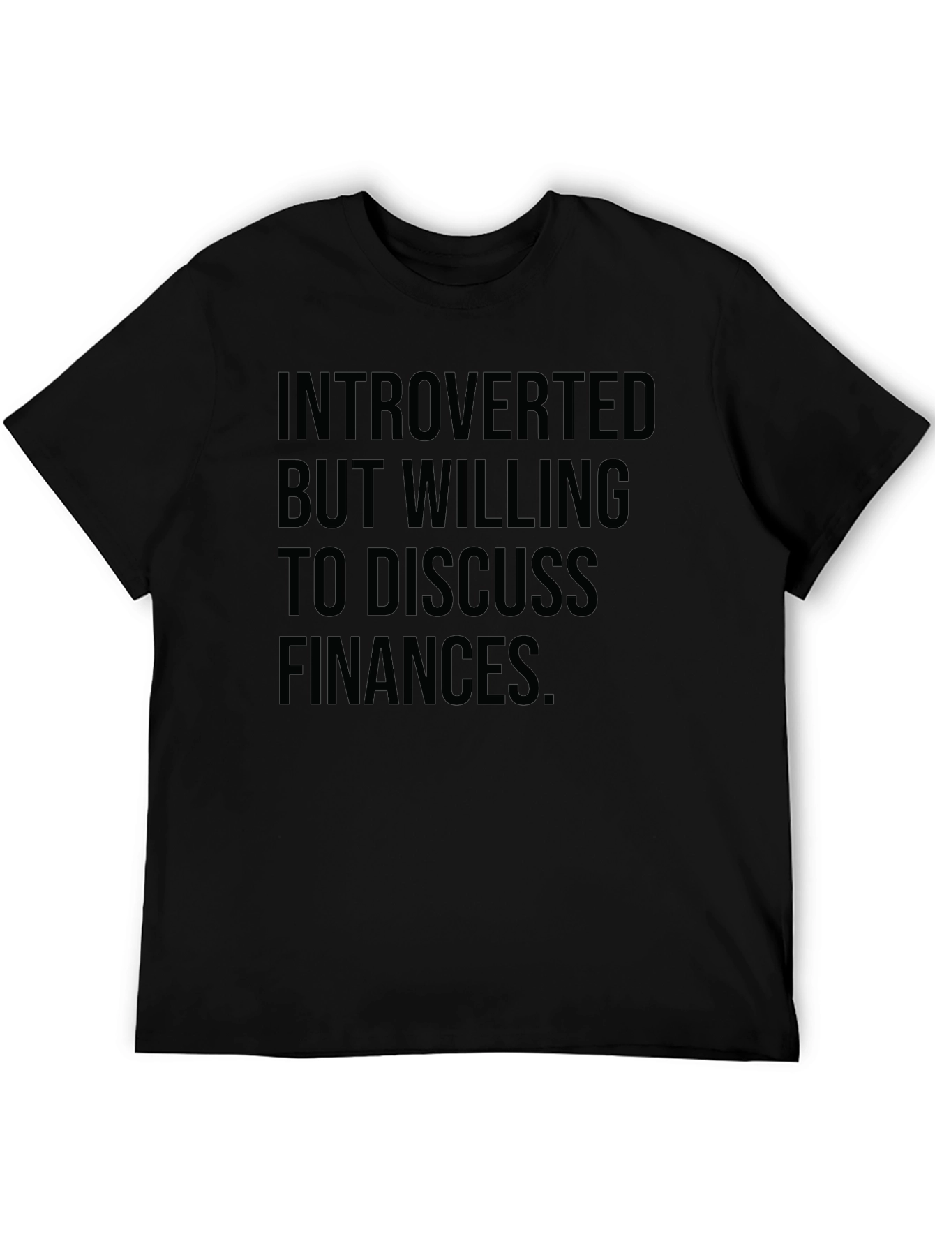 Introverted Finance Black T-Shirt