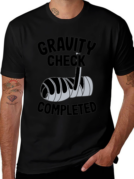 Gravity Check Completed T-Shirt