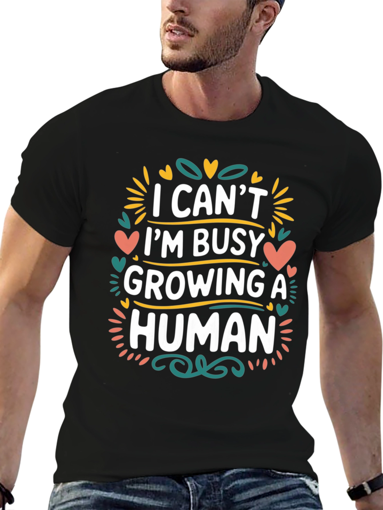 Im Busy Growing A Human Graphic Tee
