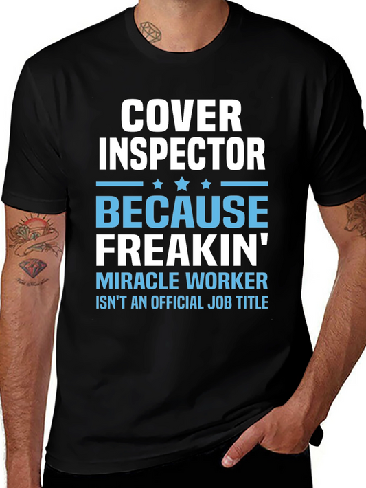 Cover Inspector Funny Job Title T-Shirt