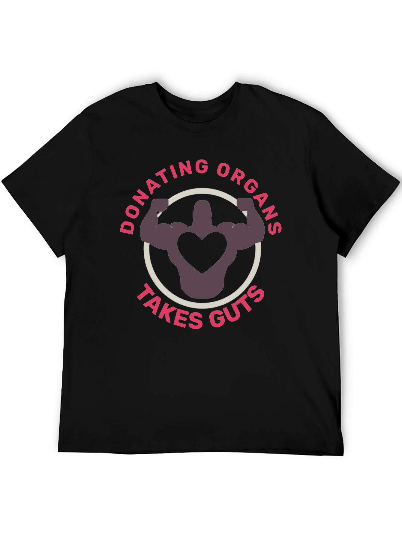 Donating Organs Takes Guts T-Shirt - Black