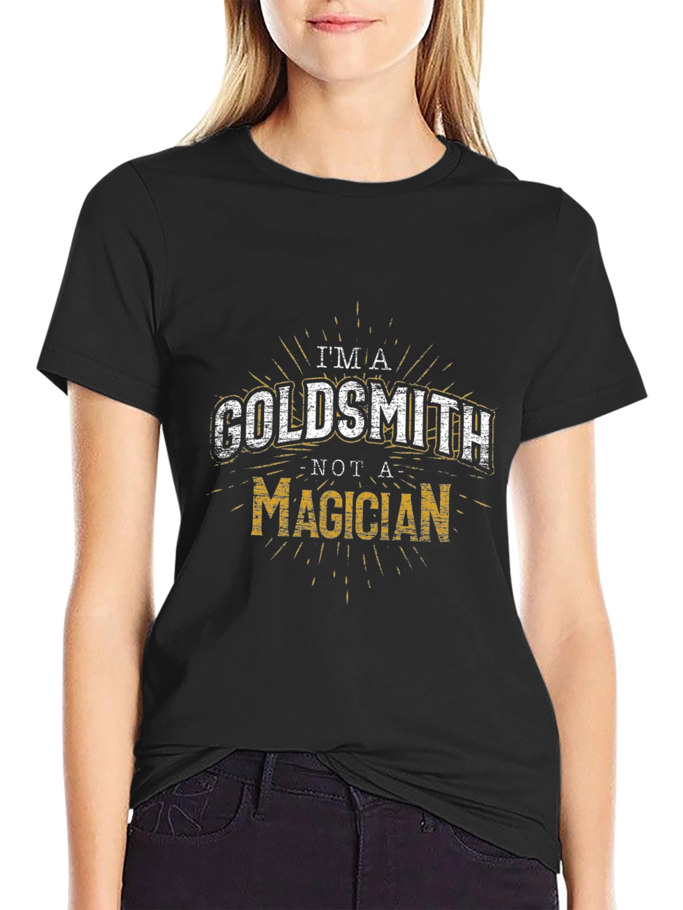Goldsmith T-Shirt: Not a Magician - Metalworker Tee