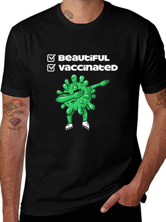 Beautiful & Vaccinated Black T-Shirt