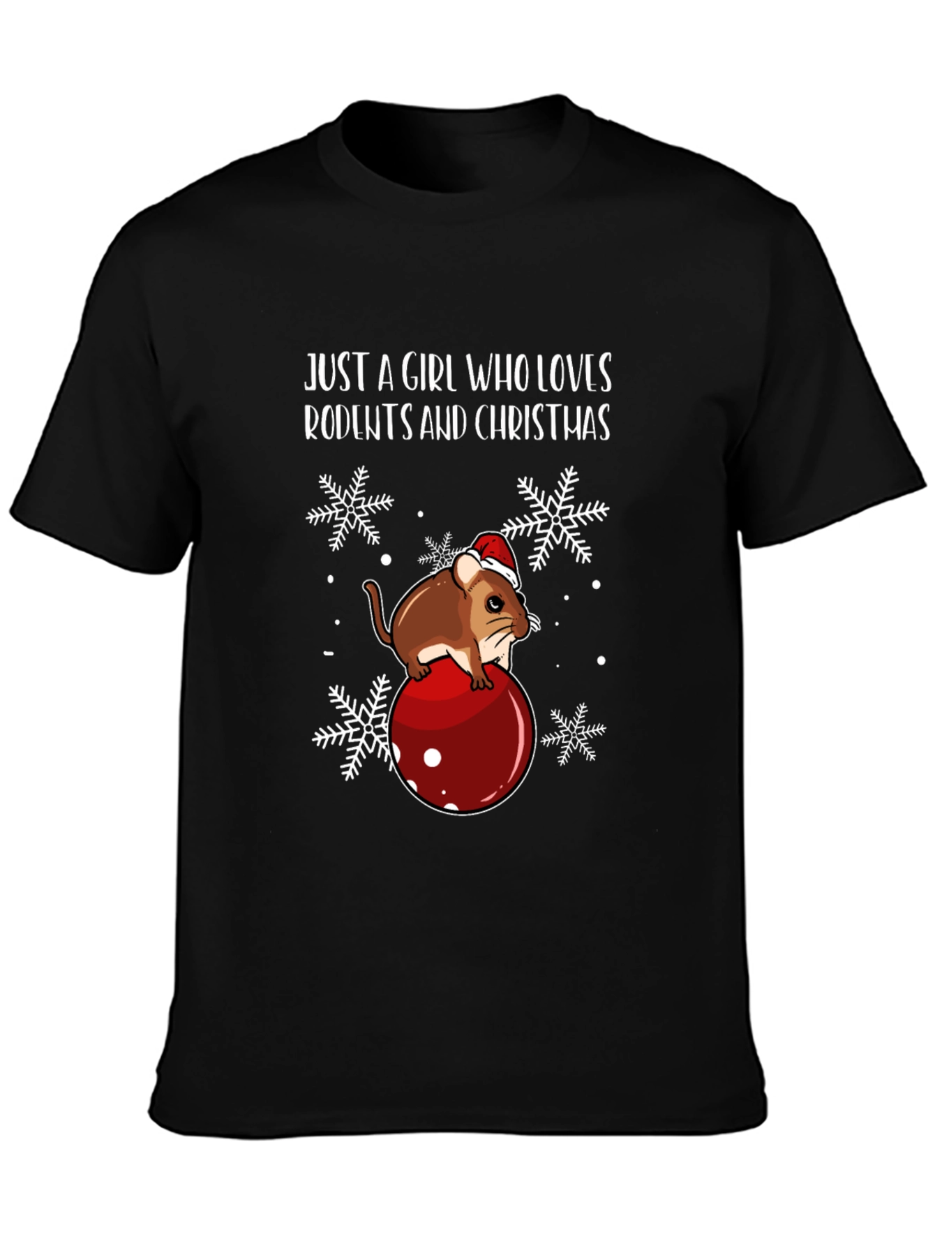 Just A Girl Who Loves Rodents Christmas T-Shirt