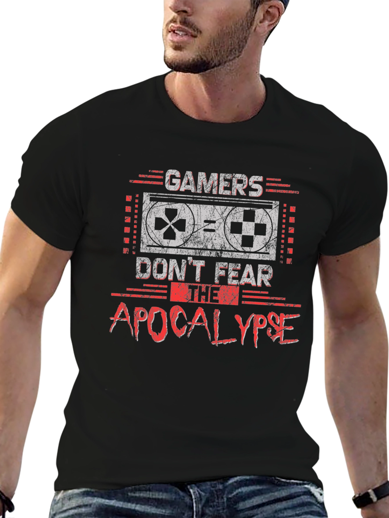 Gamers Dont Fear the Apocalypse Graphic Tee