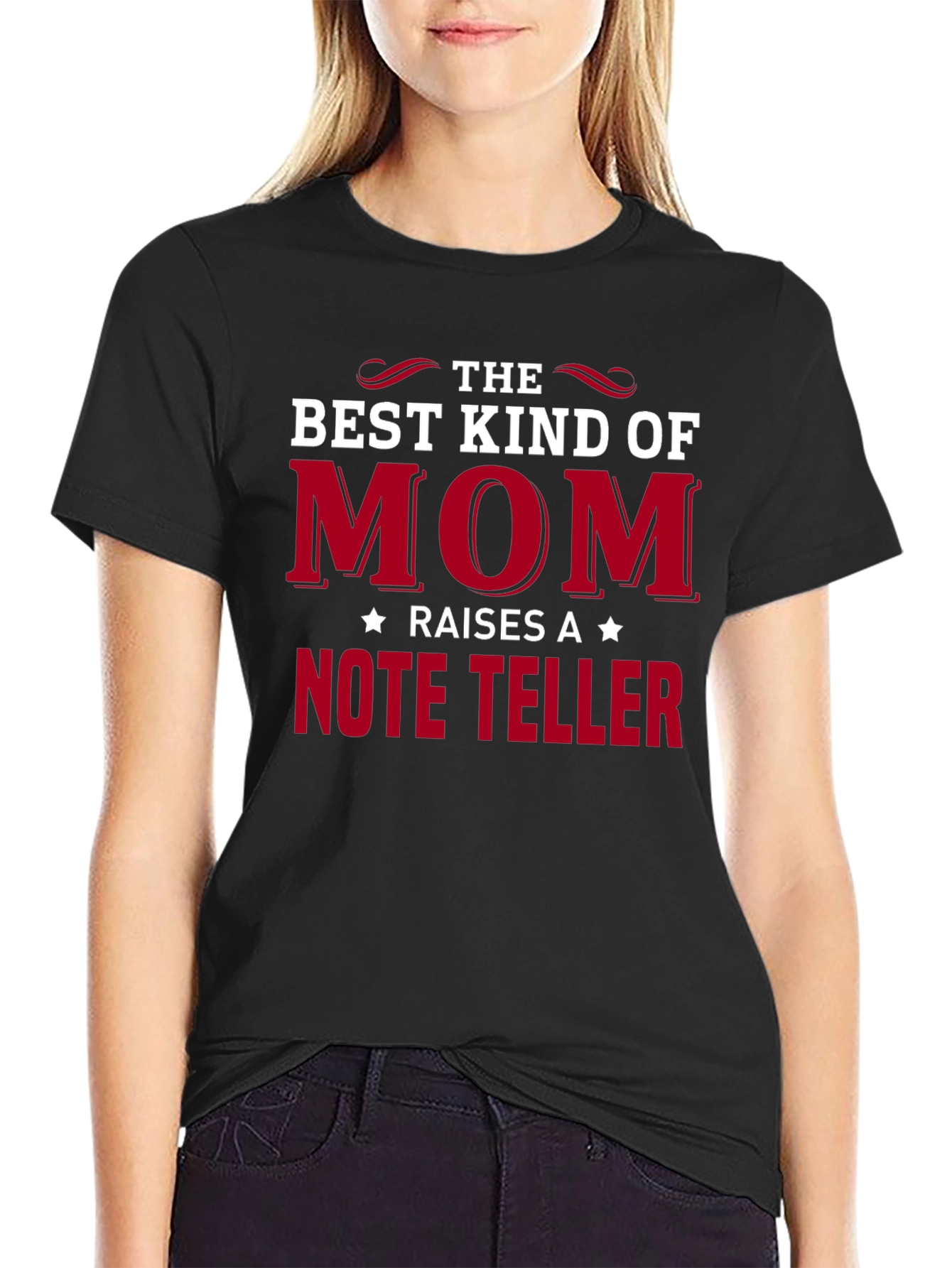 Best Kind of Mom Raises a Note Teller T-Shirt