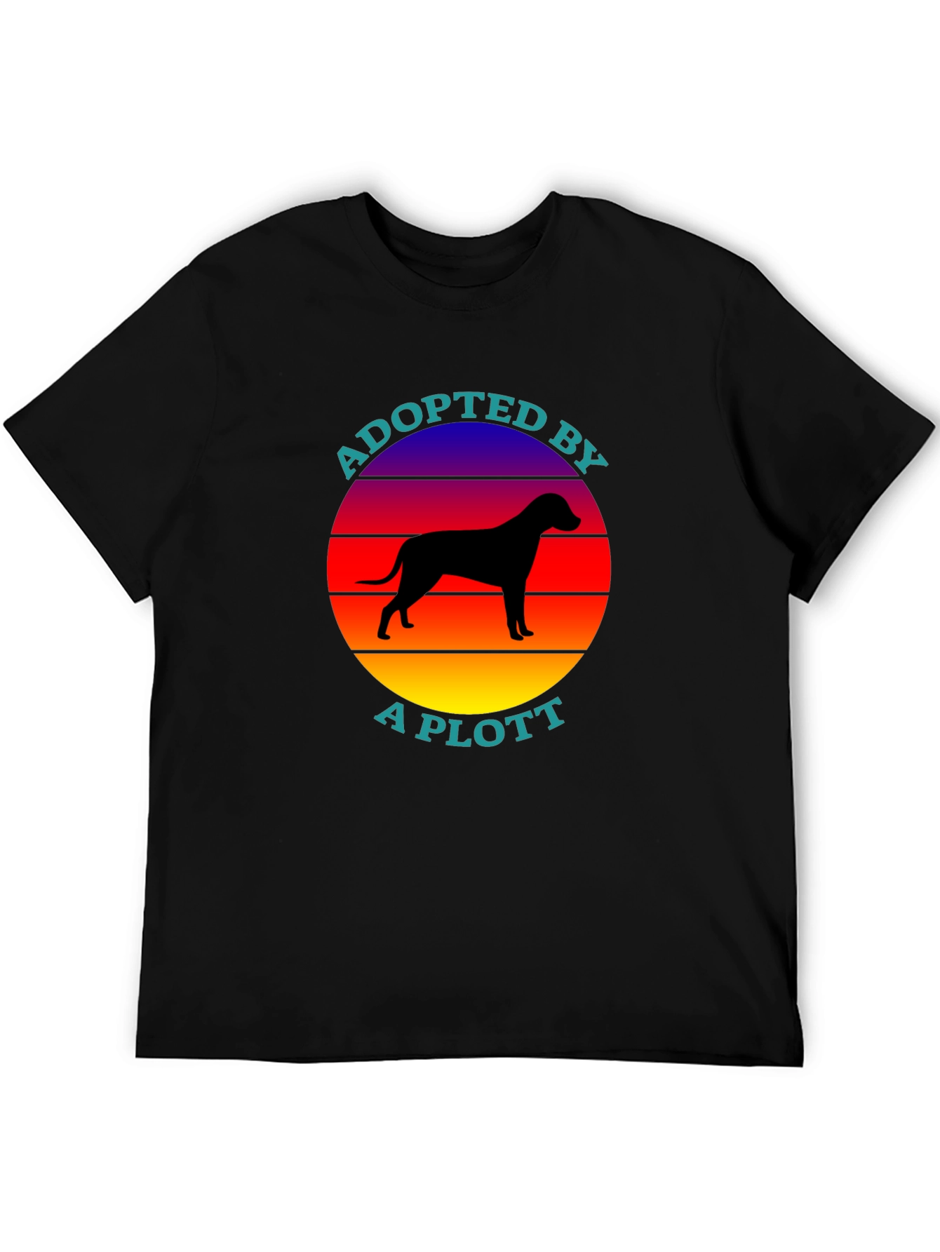 Adopted by a Plott T-Shirt - Dog Lover Tee