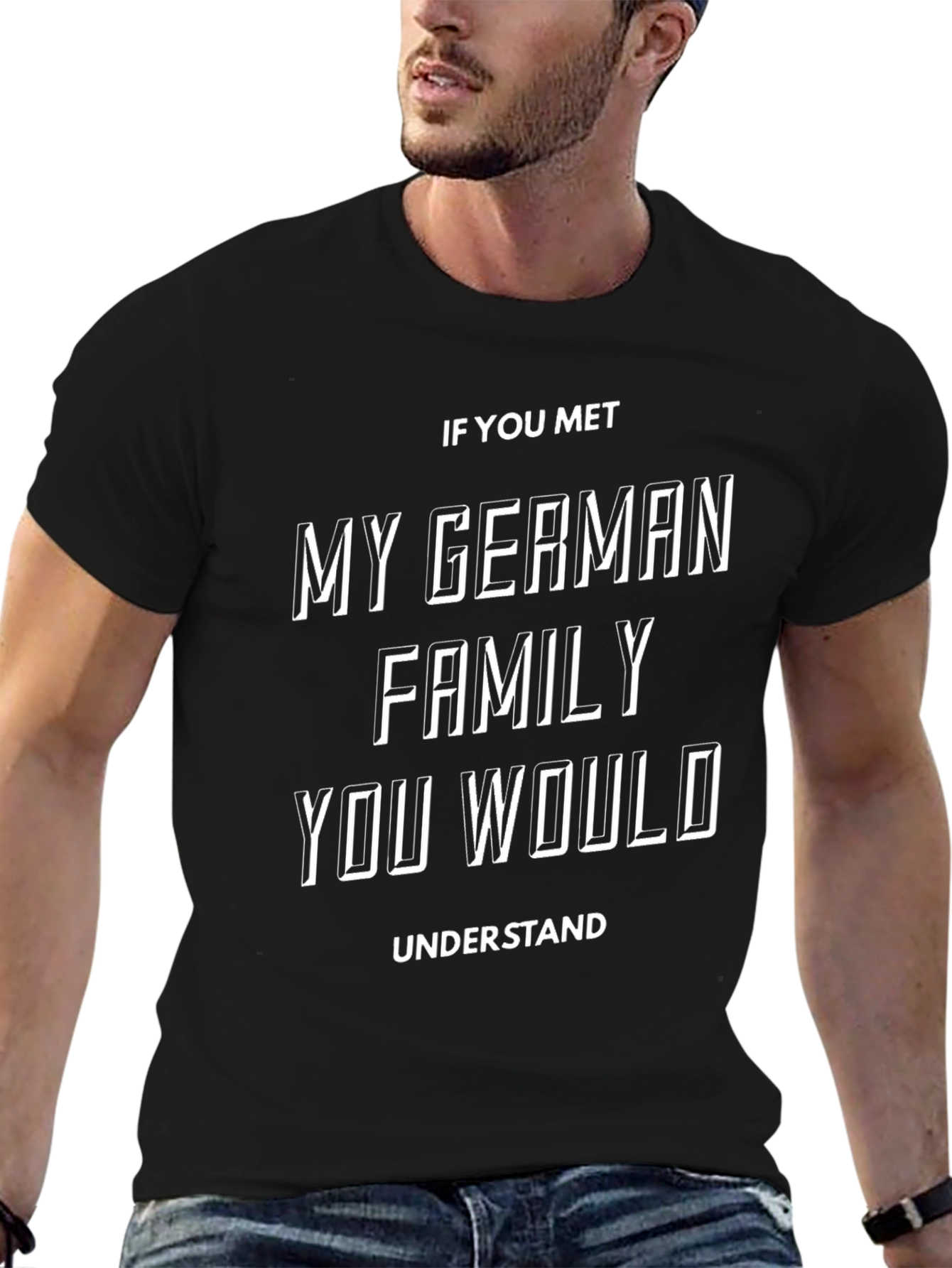 German Family T-Shirt - Funny Sarcastic Humor Tee