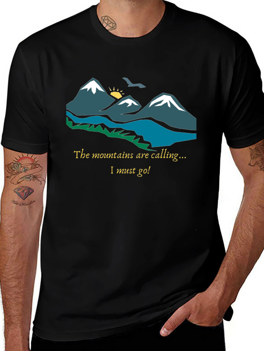 Mountains Are Calling T-Shirt