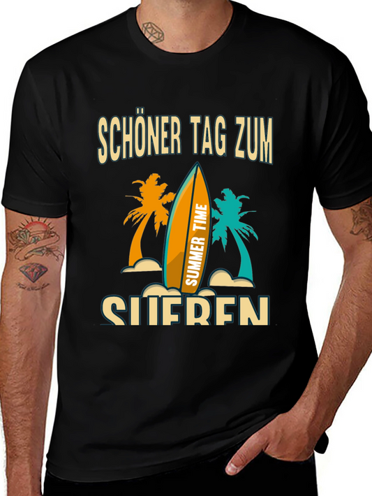 Schöner Tag zum Surfen T-Shirt