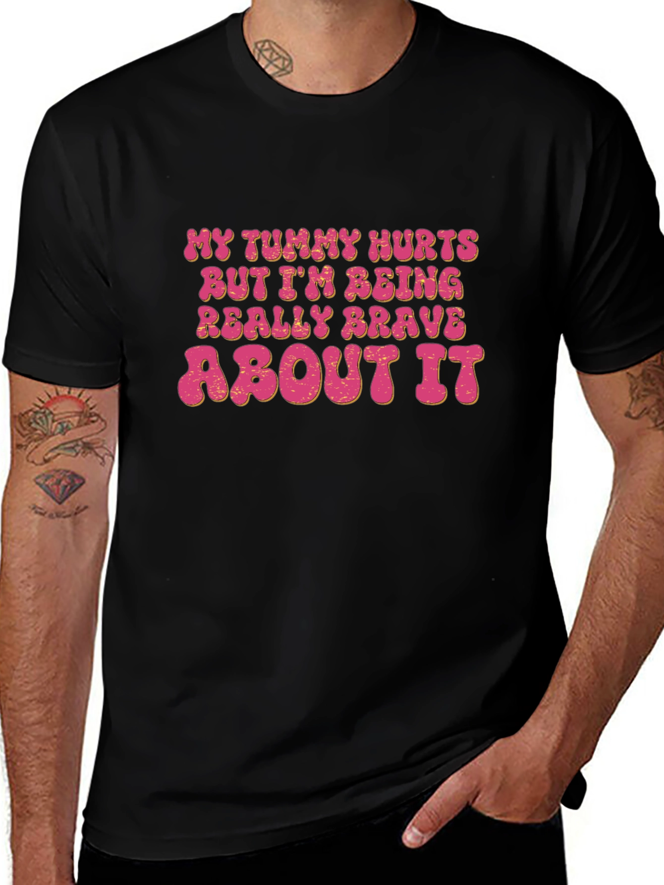 Funny Graphic Tee - My Tummy Hurts Brave