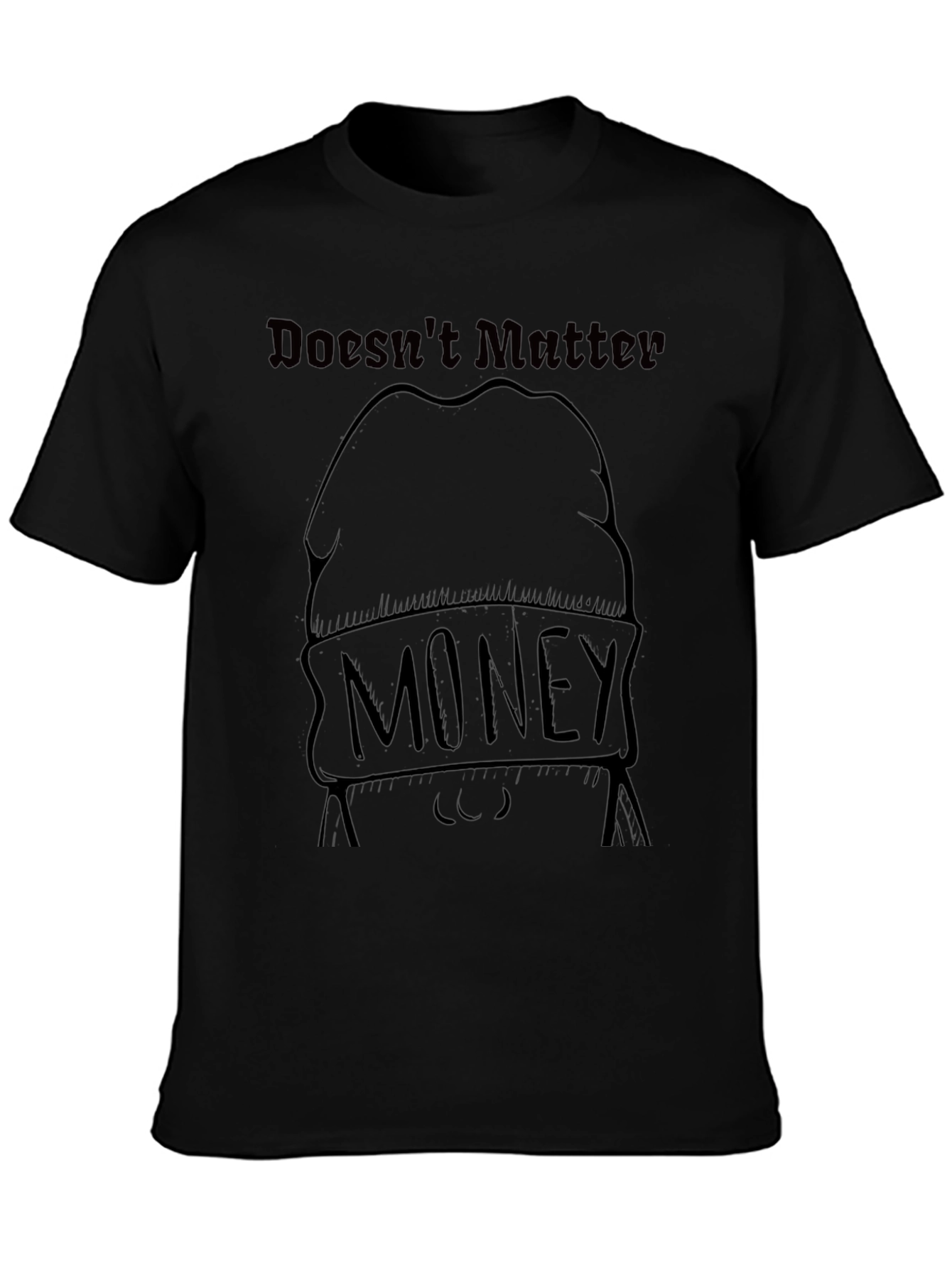 Money Doesnt Matter Graphic T-Shirt