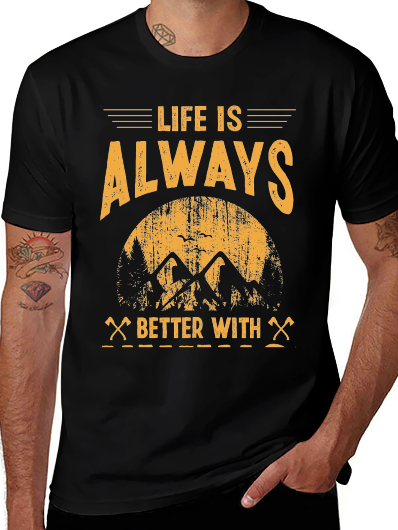 Life is Always Better With T-Shirt - Adventure Tee