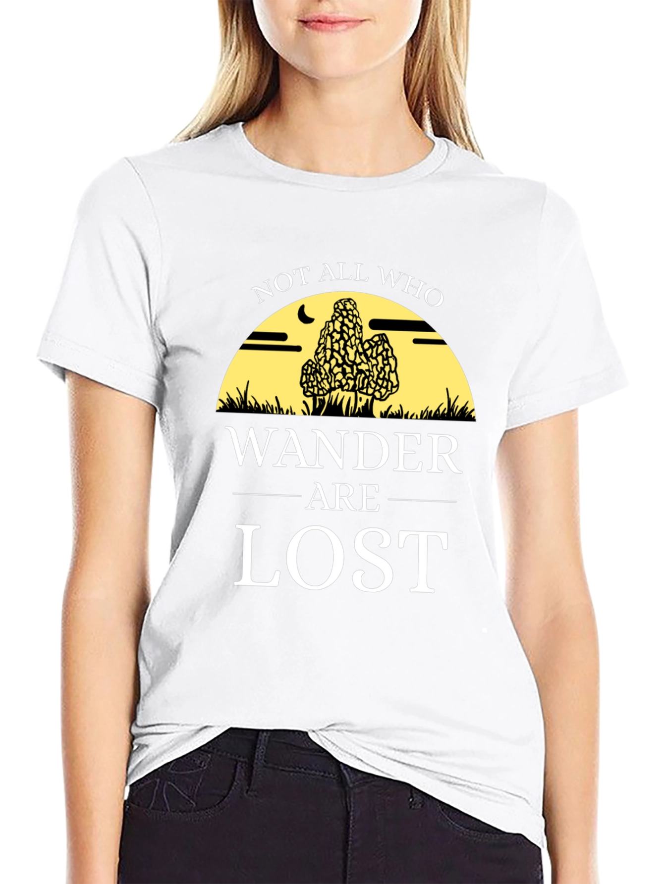 Not All Who Wander Are Lost T-Shirt
