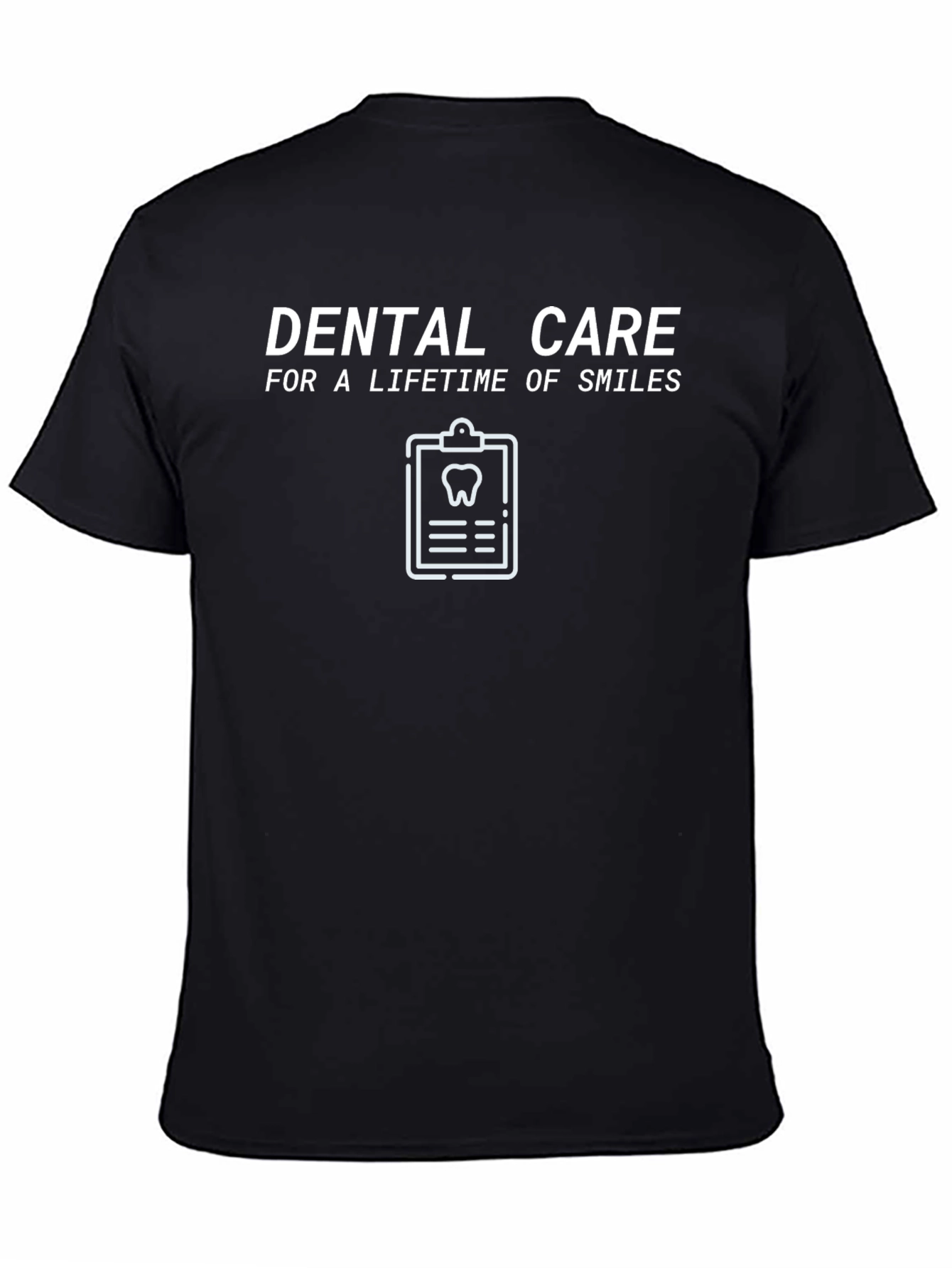Dental Care T-Shirt Lifetime of Smiles