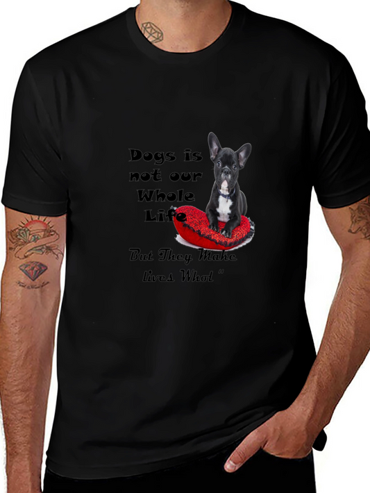 Dog Lover T-Shirt: Dogs Make Lives Whole