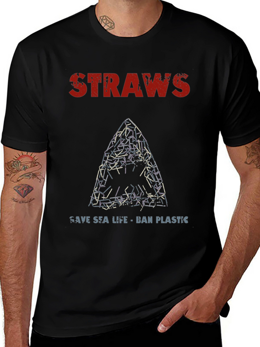 Save Sea Life T-Shirt - Ban Plastic Straws