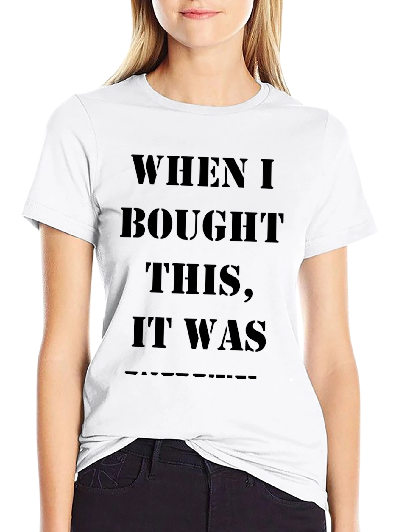 Humorous Black T-Shirt - When I Bought This...