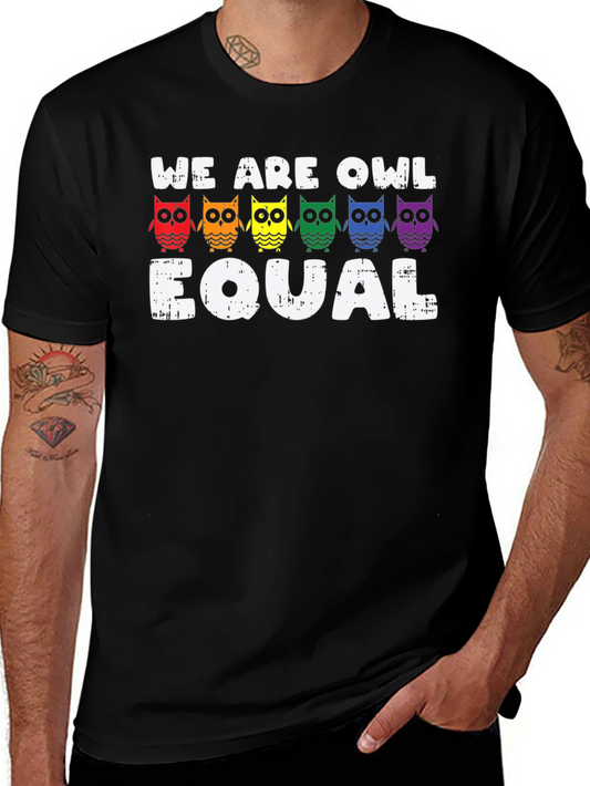 We Are Owl Equal Pride T-Shirt