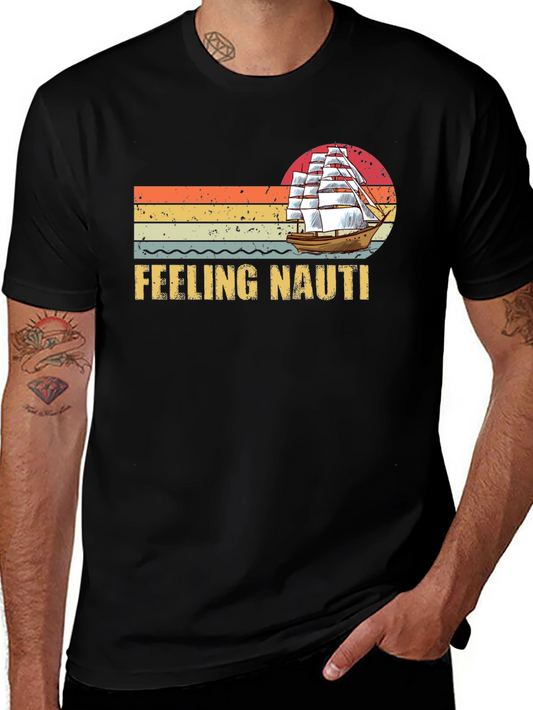 Feeling Nauti T-Shirt - Vintage Sailboat Design