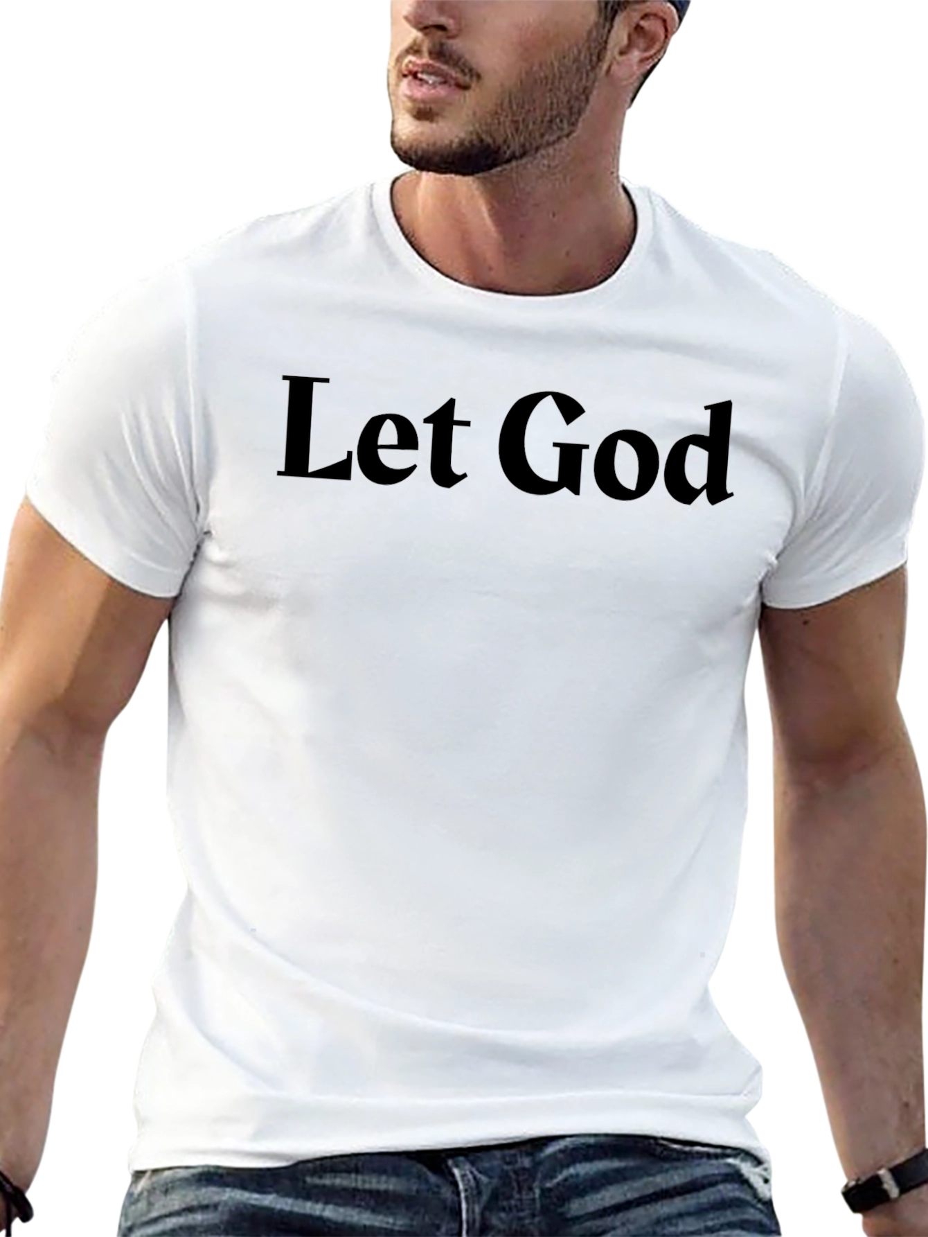 Let God Graphic Tee - Classic Black T-Shirt