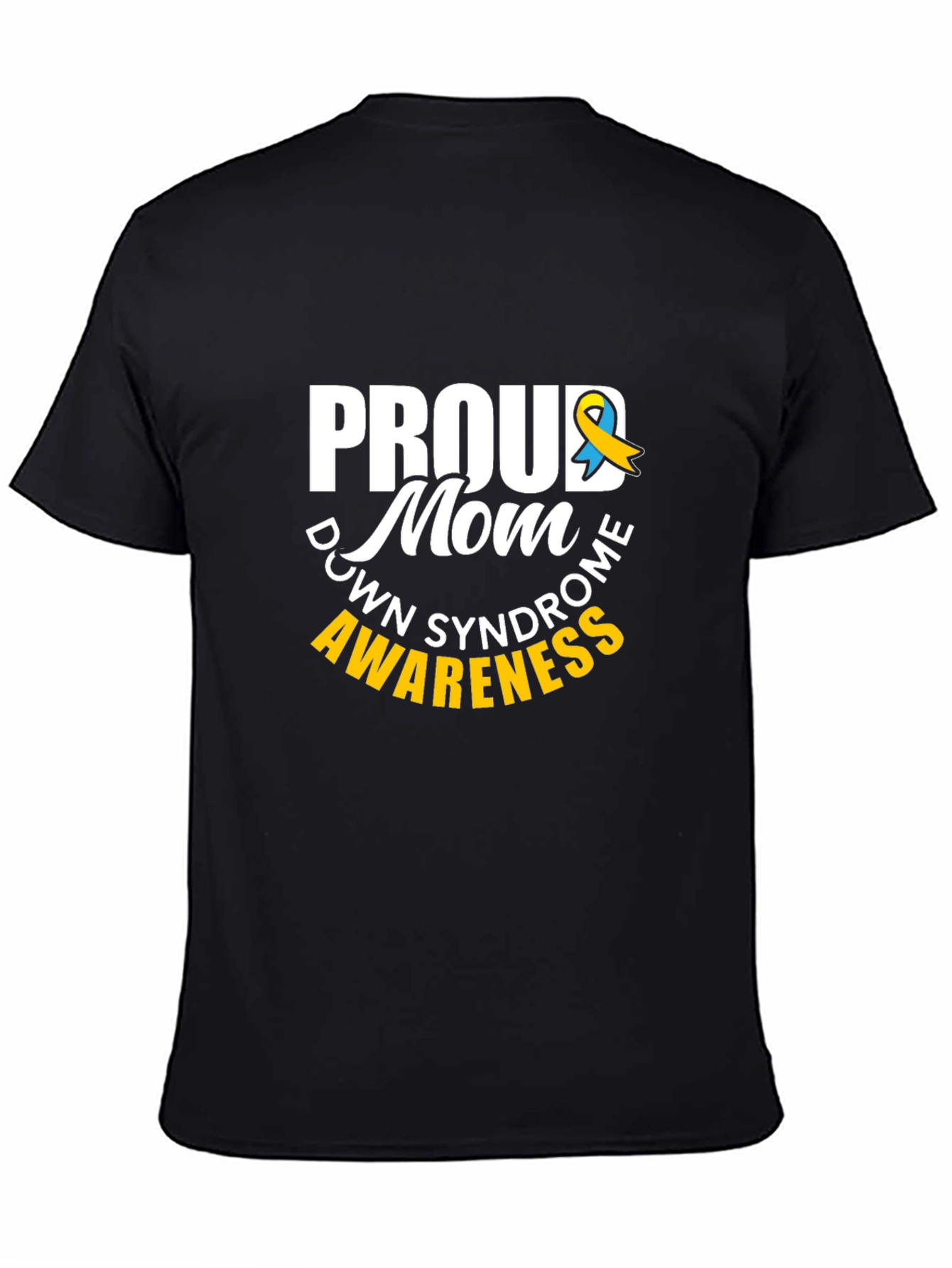Proud Mom Down Syndrome Awareness T-Shirt