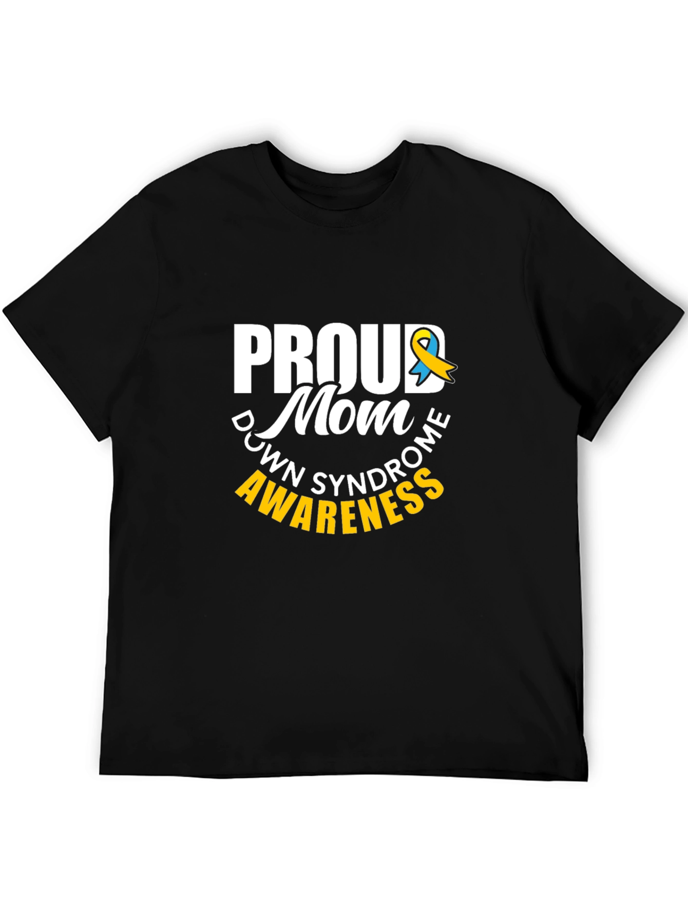Proud Mom Down Syndrome Awareness T-Shirt