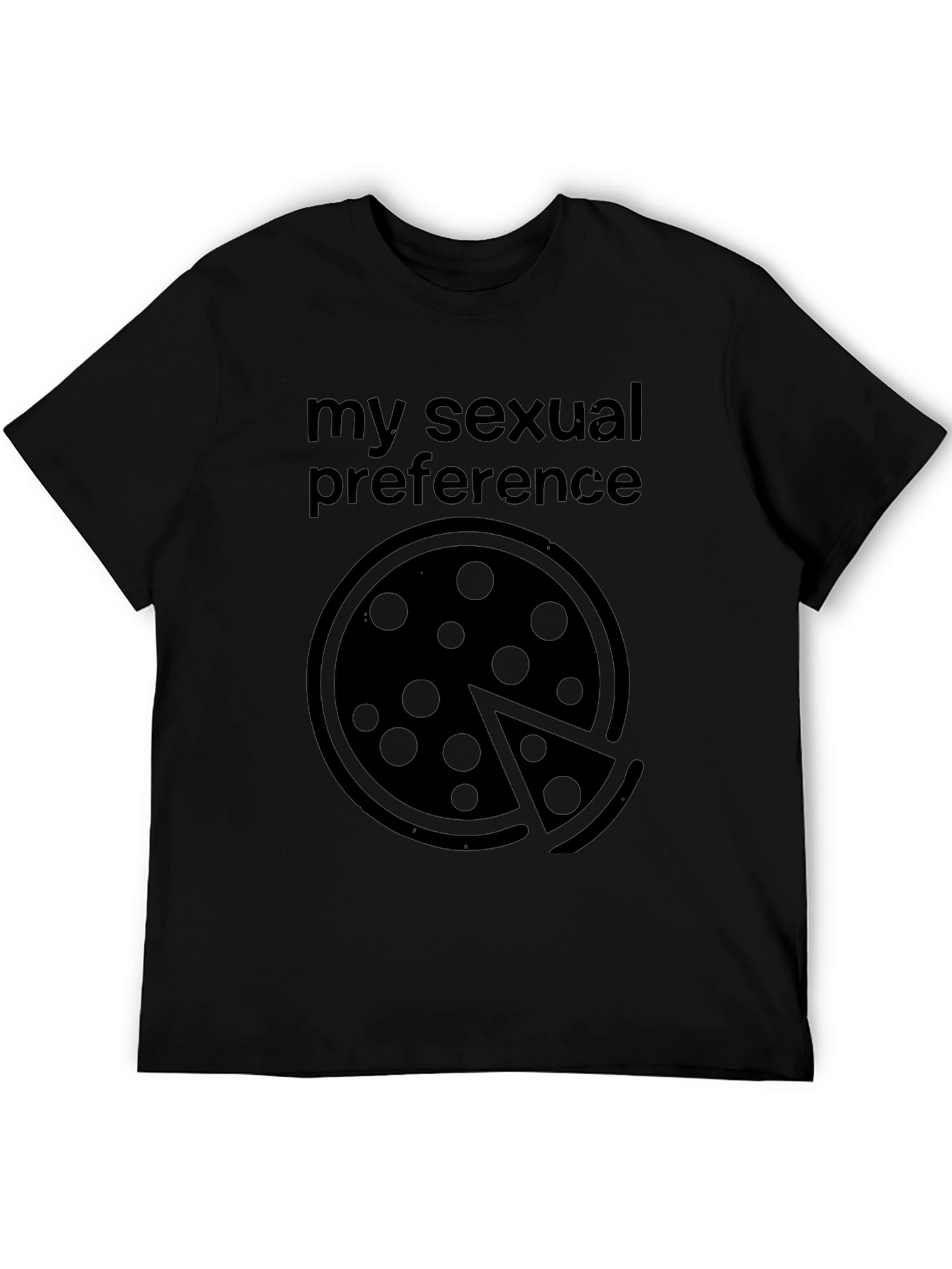 Pizza My Sexual Preference Graphic T-Shirt