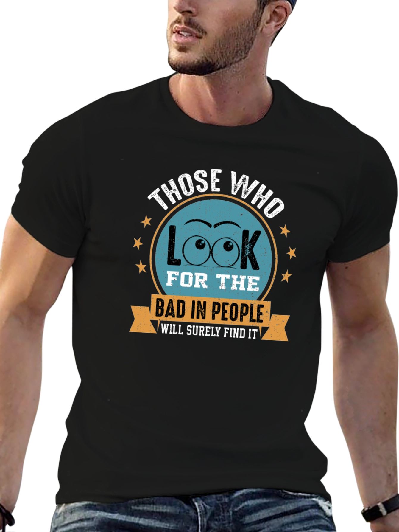 Eye See Bad People T-Shirt - Find the Good!