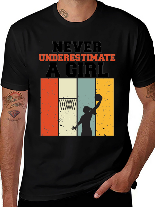 Never Underestimate a Girl T-Shirt