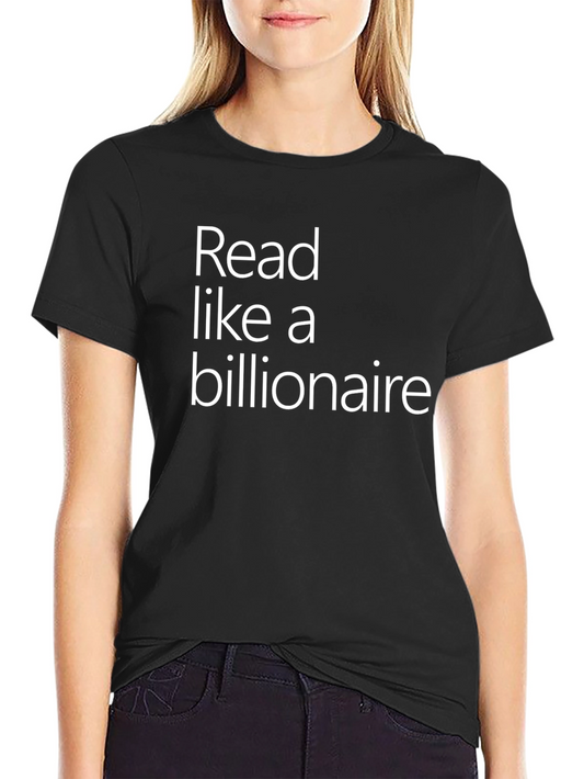 Read Like a Billionaire Black T-Shirt