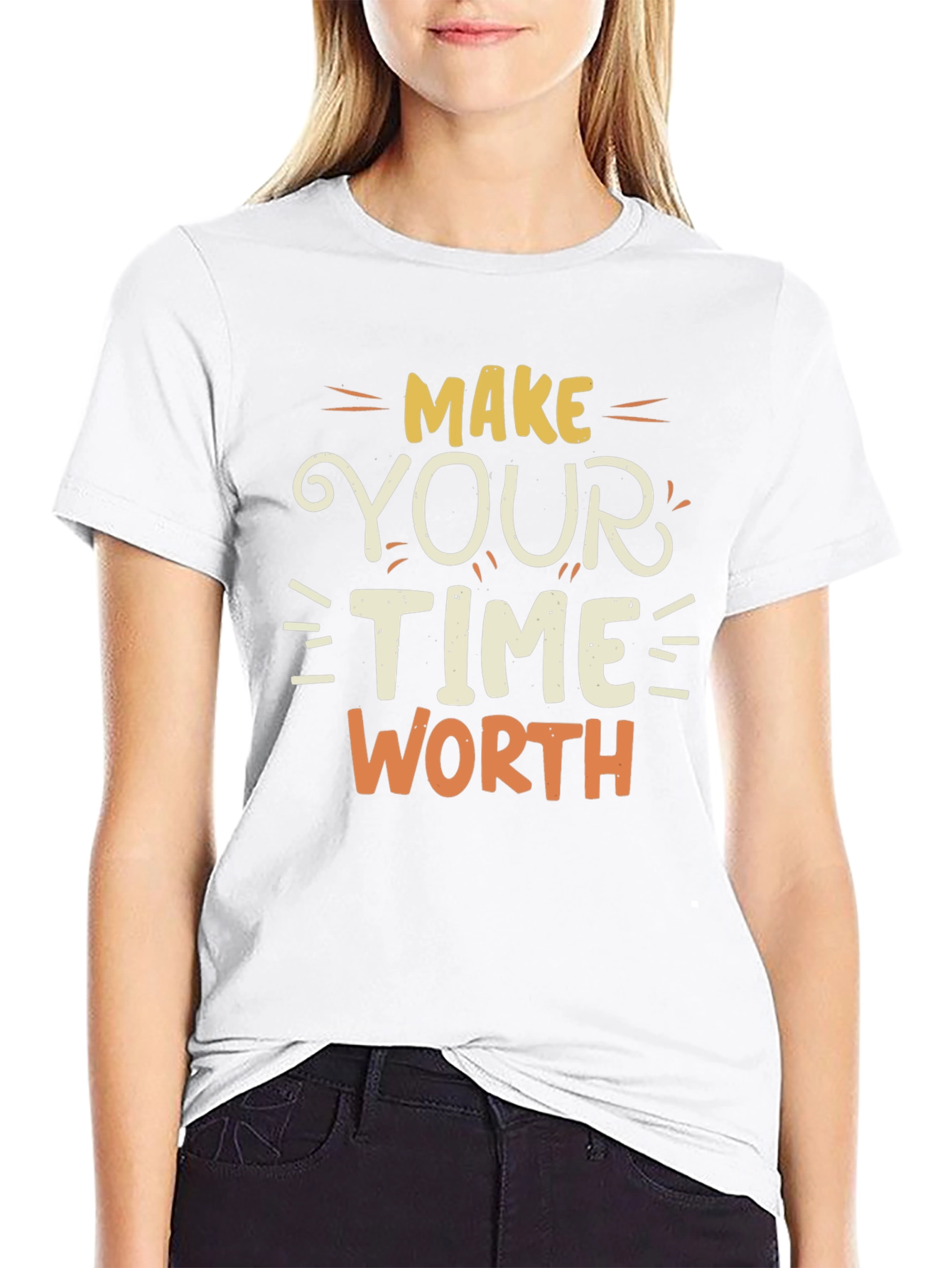 Make Your Time Worth T-Shirt - Motivational Tee