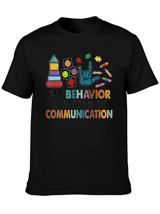 All Behavior Is Communication Black T-Shirt