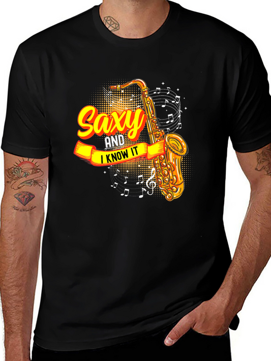 Saxy and I Know It T-Shirt
