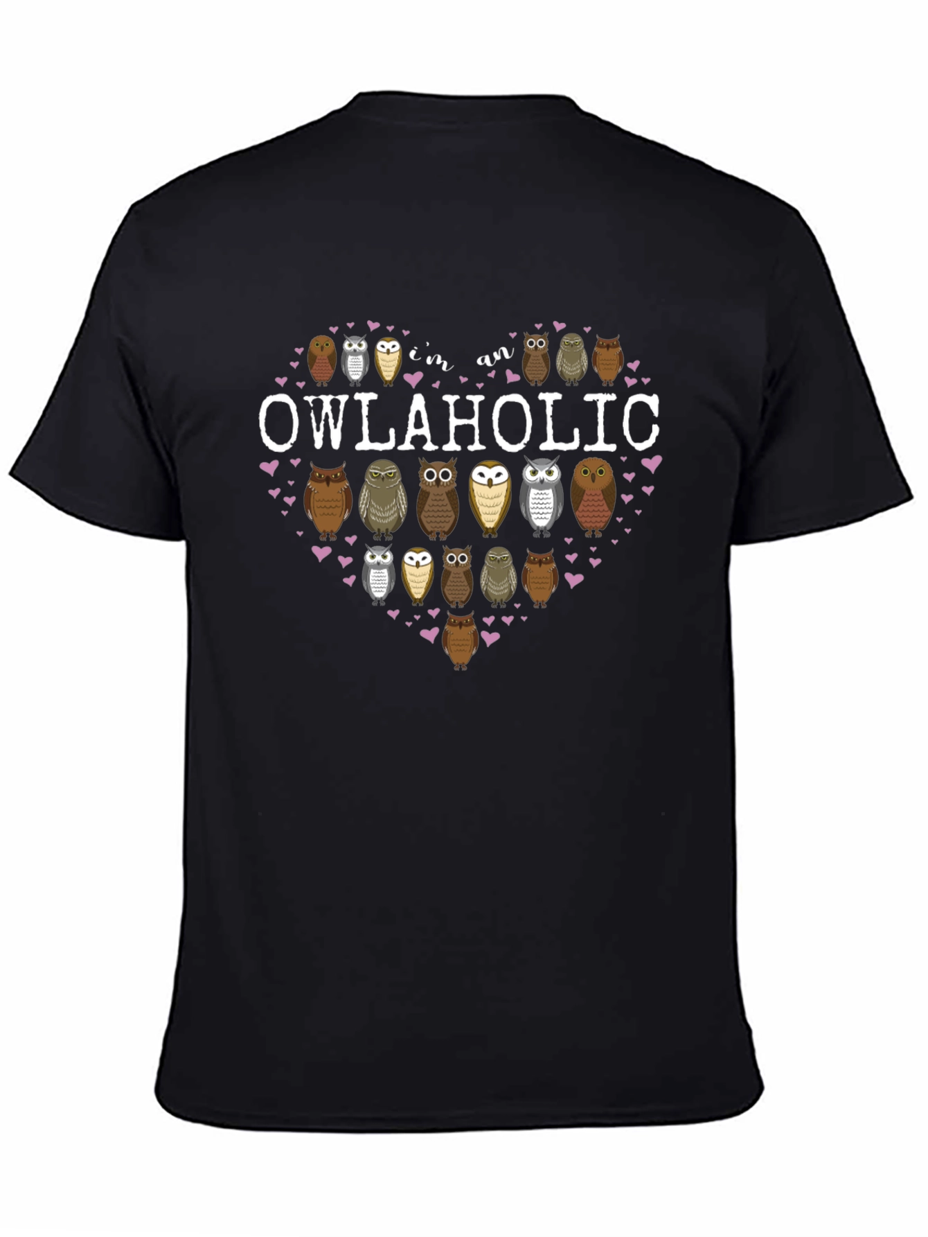 Im an Owlaholic T-Shirt Owl Lover Tee