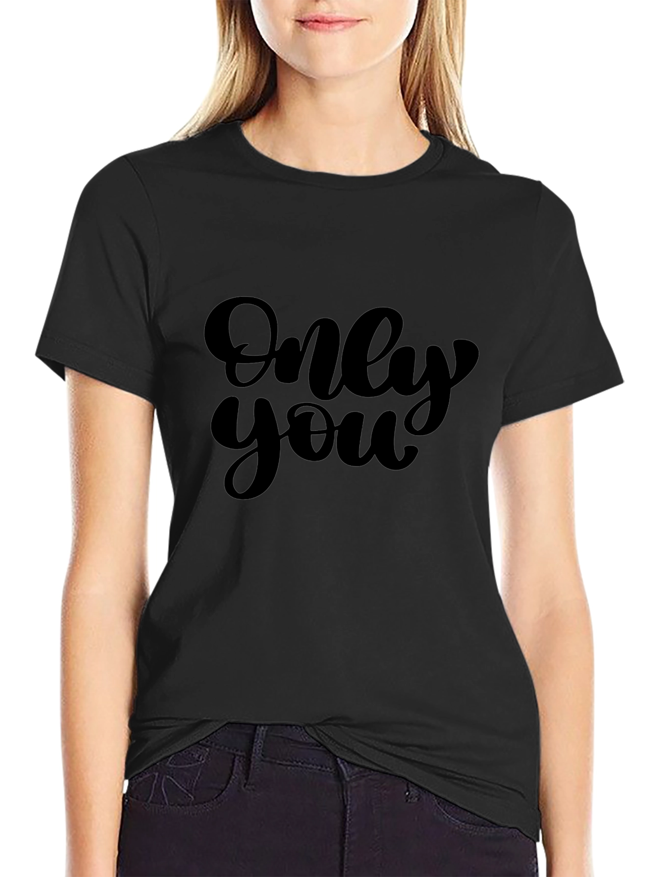 Only You Graphic Tee - Black Cotton T-Shirt