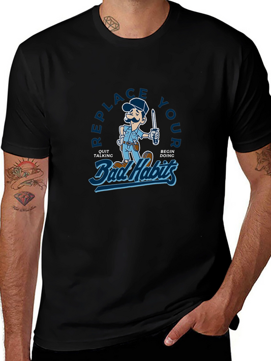 Replace Your Bad Habits Graphic T-Shirt
