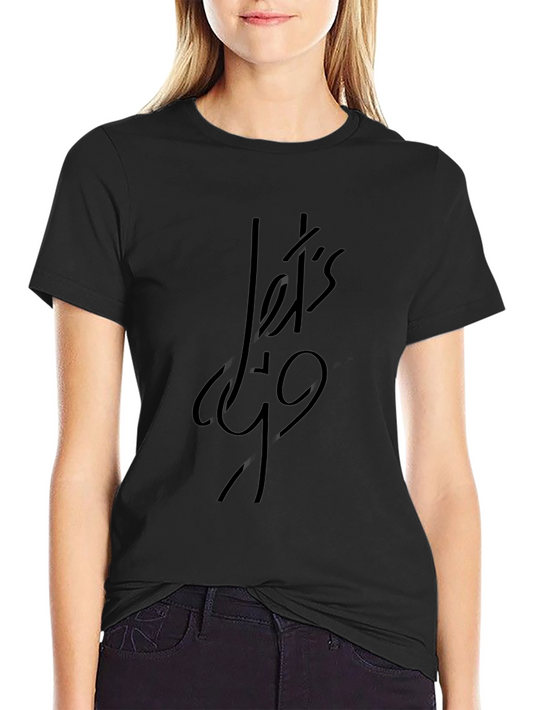 Lets Go Graphic Print Black T-Shirt