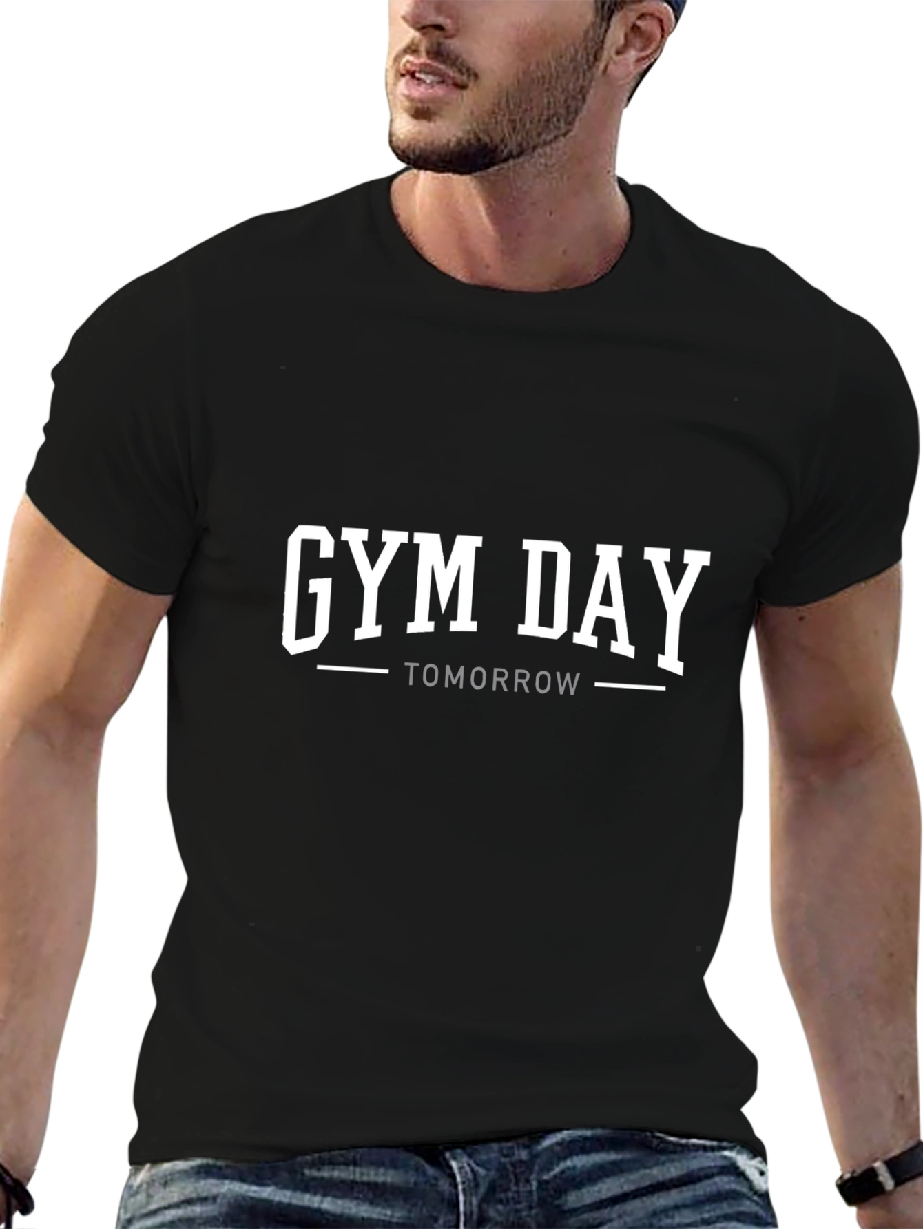 Gym Day Tomorrow T-Shirt - Workout Motivation