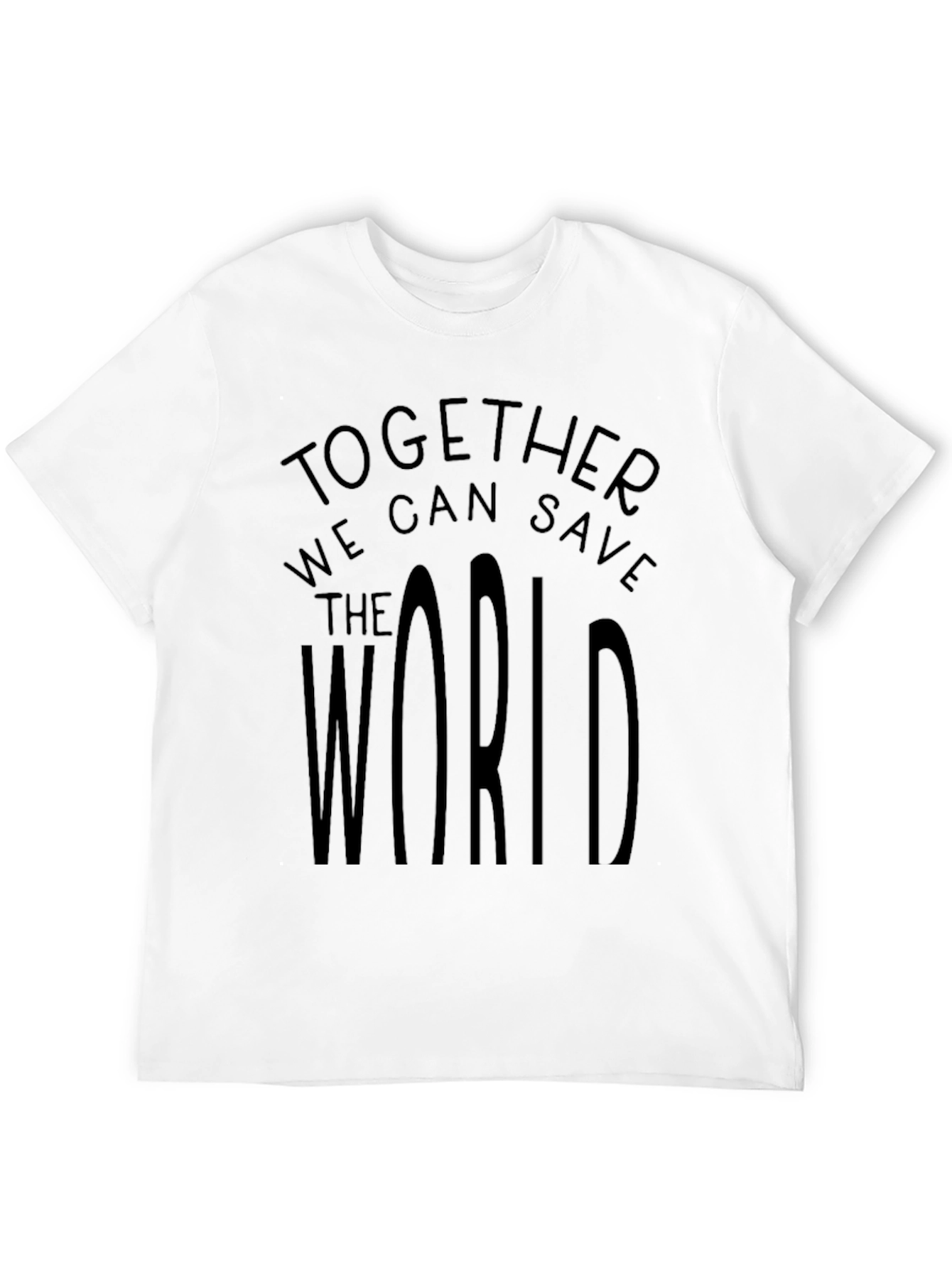 Together We Can Save The World T-Shirt