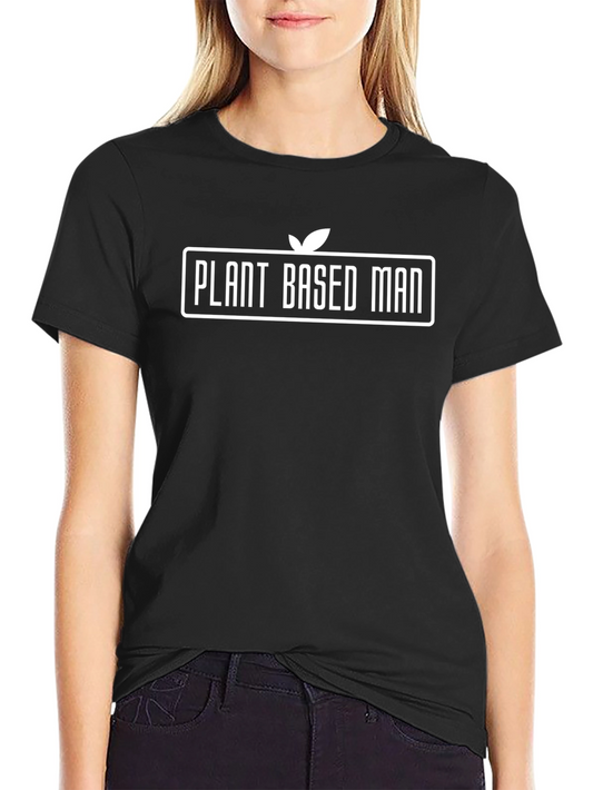 Plant Based Man T-Shirt | Vegan Lifestyle Apparel