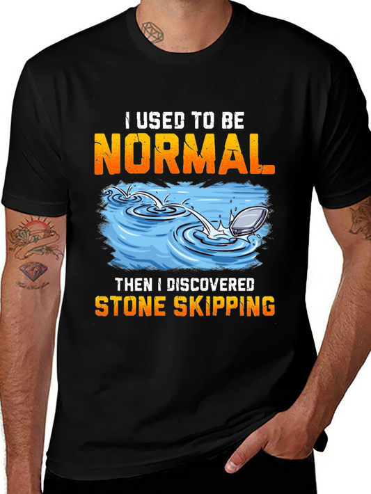 Stone Skipping T-Shirt - I Used To Be Normal Tee