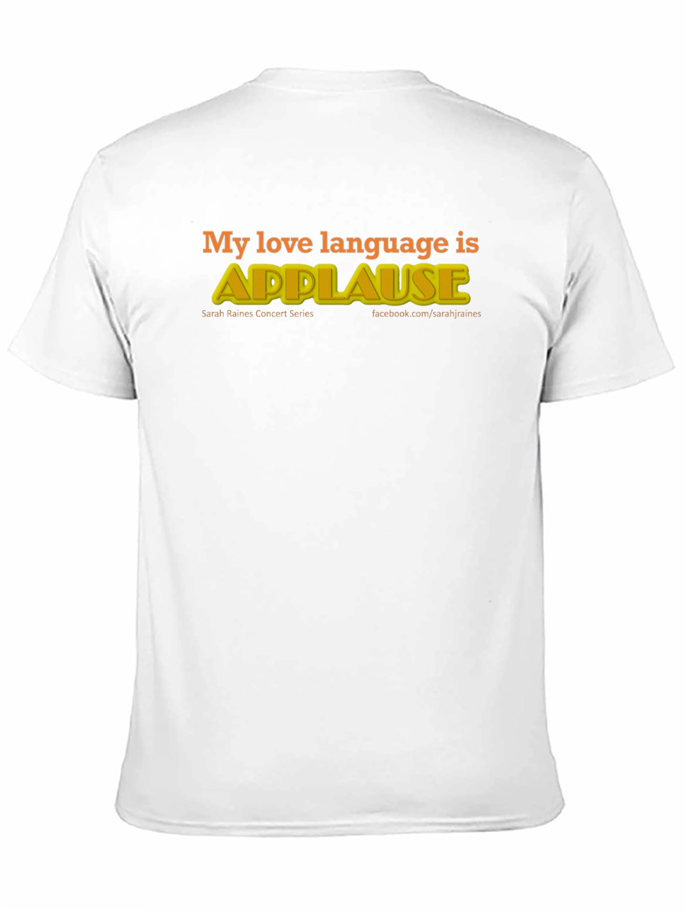 My Love Language is Applause T-Shirt